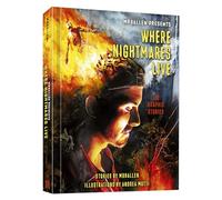 MRBALLEN PRESENTS WHERE NIGHTMARES LIVE: The Graphic Stories (Mrballen Graphic Stories)