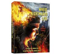 MRBALLEN PRESENTS WHERE NIGHTMARES LIVE: The Graphic Stories (Mrballen Graphic Stories)