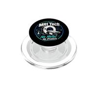 MRI Tech Ningún Metal ningún Problema Imágenes de resonancia médica Divertida PopSockets PopGrip para MagSafe