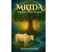 Mrida: When the Earth Awakens