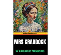 Mrs Craddock: A Tale of Marriage and Isolation