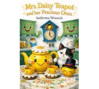 Mrs. Daisy Teapot and her precious ones (Build universes)
