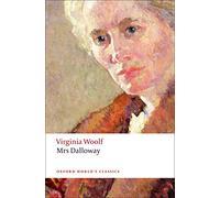Mrs Dalloway (Oxford World’s Classics)