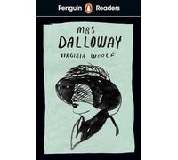 Mrs Dalloway – Penguin Readers Nivel L7 – Penguin Books – ISBN 9780241520802