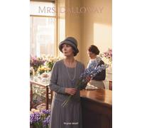 Mrs. Dalloway: The Classic Edition