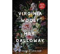 Mrs. Dalloway (Warbler Classics Annotated Edition)