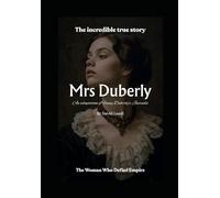 Mrs Duberly: The Story of Fanny Duberly