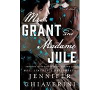 Mrs. Grant And Madame Jule (ebook)