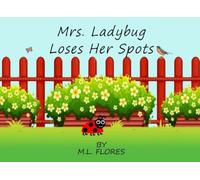 Mrs. Ladybug Loses Her Spots (An Adventure of Friendship and Courage: Diverse characters overcoming obstacles to build bonds children's book)