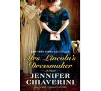 Mrs. Lincolns Dressmaker (ebook)