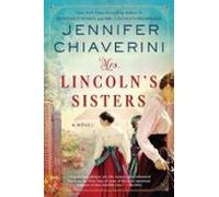 Mrs. Lincolns Sisters (ebook)