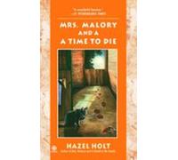 Mrs. Malory And A Time To Die (ebook)