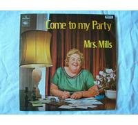 Mrs Mills - Come To My Party