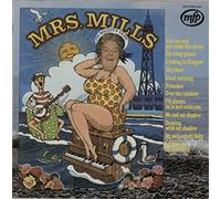 Mrs. Mills - Mrs. Mills - I'm Mighty Glad - [LP]