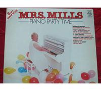 Mrs. Mills - Piano Party Time