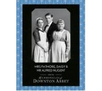 Mrs Patmore Daisy And Mr Alfred Nugent (ebook)