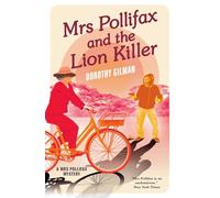 Mrs Pollifax and the Lion Killer: 11 (A Mrs Pollifax Mystery)
