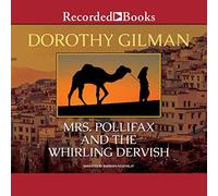 Mrs. Pollifax and the Whirling Dervish (The Mrs. Pollifax Series)