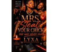 Mrs. Steal Your Chick
