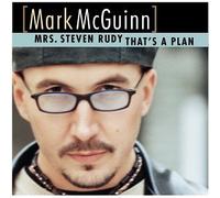 Mrs Steven Rudy / That's a Plan