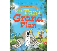Mrs. Tan's Grand Plan: A Children's Rhyming Storybook About Music, Friendship, and Community: 1 (Bright Birds Fun)
