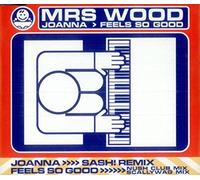 Mrs Wood - Feels So Good