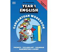 Mrs Wordsmith Year 1 English Gargantuan Workbook, Ages 5-6 (Key Stage 1): Phonics, Vocabulary, Handwriting, Grammar, And More!
