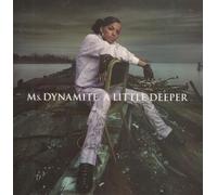 MS DYNAMITE - A LITTLE DEEPER LP (VINYL ALBUM) EUROPEAN POLYDOR 2002