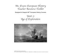Ms. Evans's European History Teacher Resource Toolkit: Unit 2: Age of Exploration