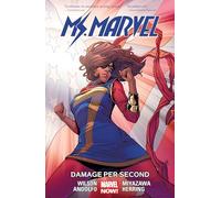 MS. MARVEL VOL. 7: DAMAGE PER SECOND