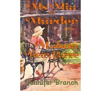 Ms. Mia and Murder at the Maison Vieux Carré: 6 (Ms. Mia Murder Mysteries)