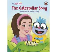 Ms Rachel: The Caterpillar Song: The perfect gift for baby showers, graduation, and other important life milestones!