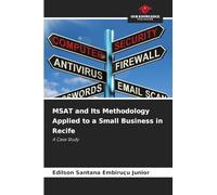 MSAT and Its Methodology Applied to a Small Business in Recife