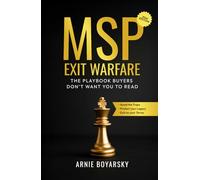 MSP Exit Warfare: How to Survive and be Victorious Selling Your MSP