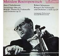 Mstislav Rostropovich - Variationen Über Ein Rokoko-Thema Für Violoncello Und Orchester Op.33 / Konzert Für Violoncello Und Orchester A-Moll Op.129