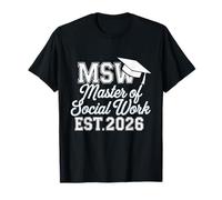 Msw est 2026 camiseta Maestría en Trabajo Social graduado Camiseta