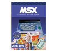 MSX: EL NACIMIENTO DEL PRIMER ESTÁNDAR (GAMES)