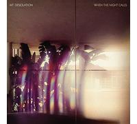 Mt. Desolation - When The Night Calls