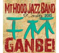 Mt Hood Jazz Band & Combos - Ganbei [Import]
