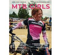 MTB Girls Magazine Issue 03 Apr 2025