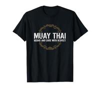 Muay Thai Comienza y Termina con Respeto a Las Artes Marciales Camiseta