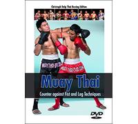 Muay Thai DVD - Counter against Fist and Leg Techniques [Reino Unido]