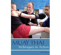 Muay Thai Techniques in Action [DVD AUDIO] [2007]