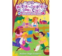 Much Ado About Anne: 2 (Mother-daughter Book Club, 2)