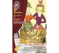 MUCH ADO ABOUT NOTHING by William Shakespeare; Condensed and Written by Suchitra Ramadurai; Softcover/Paperback: 'One Year of Shakespeare' - The June Book