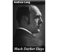 Much Darker Days (ebook)