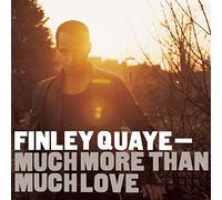 Finley Quaye - Much More Than Much Love