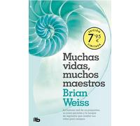 Muchas vidas, muchos maestros (Campaña edición limitada): Edición 30 aniversario con nuevo epílogo del autor (CAMPAÑAS)