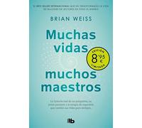 Muchas vidas, muchos maestros (Campaña de verano edición limitada): Edición 30 aniversario con nuevo epílogo del autor (CAMPAÑAS)