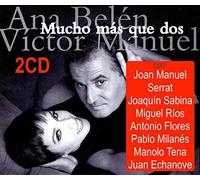 Mucho Mas Que Dos by Ana Belen & Victor Manuel